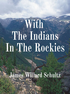 cover image of With the Indians In the Rockies